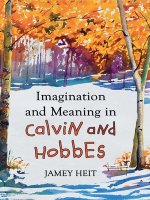 cover image of Imagination and Meaning in Calvin and Hobbes